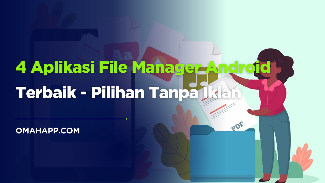 Rekomendasi aplikasi file manager Android terbaik untuk navigasi cepat, manajemen ruang, dan integrasi cloud dengan pengalaman penggunaan yang lebih efisien.