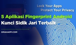 Rekomendasi aplikasi kunci layar sidik jari Android terbaik untuk keamanan privasi. Ulasan fitur, pengalaman penggunaan, serta keunggulan tiap aplikasi.