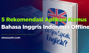 Butuh kamus bahasa Inggris Indonesia lengkap? Ini dia 5 rekomendasi aplikasi kamus bahasa Inggris terbaik yang bisa kamu download, bahkan tanpa internet! Butuh kamus bahasa Inggris Indonesia lengkap? Ini dia 5 rekomendasi aplikasi kamus bahasa Inggris terbaik yang bisa kamu download, bahkan tanpa internet!