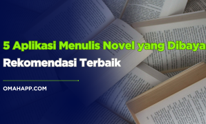 Ingin menulis novel sambil dapat uang? Yuk kenalan dengan 5 aplikasi menulis novel yang dibayar dan bisa bikin hobi menulismu jadi penghasilan! Ingin menulis novel sambil dapat uang? Yuk kenalan dengan 5 aplikasi menulis novel yang dibayar dan bisa bikin hobi menulismu jadi penghasilan!