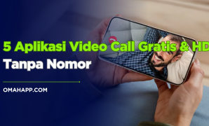 Cari aplikasi video call gratis dengan kualitas HD? Temukan 5 rekomendasi terbaik, termasuk yang bisa dipakai tanpa nomor HP! Obrolan lancar buat kantor atau nongkrong online Cari aplikasi video call gratis dengan kualitas HD? Temukan 5 rekomendasi terbaik, termasuk yang bisa dipakai tanpa nomor HP! Obrolan lancar buat kantor atau nongkrong online