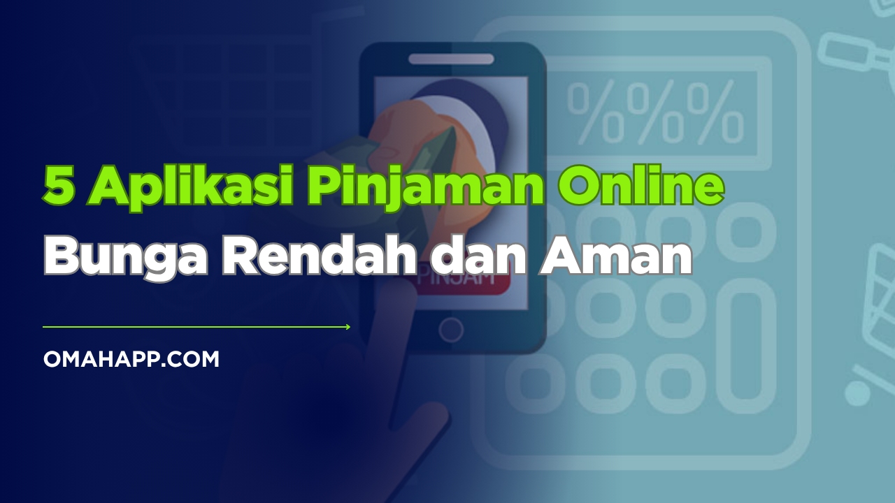 Ulasan mendalam aplikasi pinjaman online aman dan bunga rendah, berizin OJK, dengan tenor panjang, limit besar, dan cicilan bulanan yang transparan.